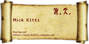 Mick Kitti névjegykártya